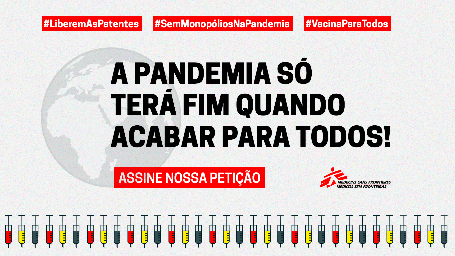 MSF lança abaixo-assinado on-line "Liberem as Patentes na Pandemia" MSF lança abaixo-assinado on-line "Liberem as Patentes na Pandemia"